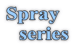 Spray     series 